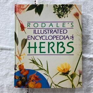 RODALE'S Illustrated Encyclopedia of HERBS Hardcover Book
